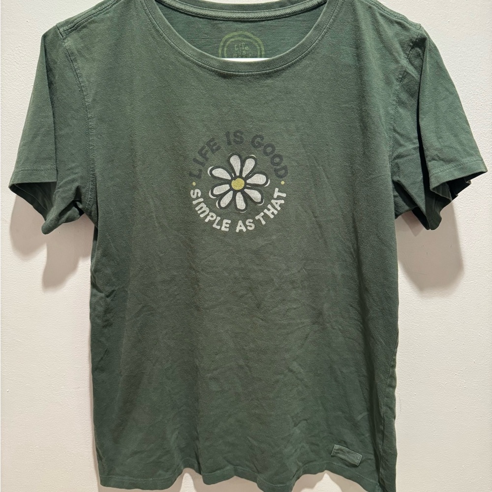 Life is Good Green T-Shirt